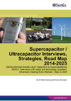Idtechex Supercapacitor Report.pdf Supercapacitors: is it time for the electric vehicle market? ⋆ ...