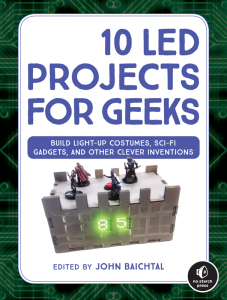 Gadget Book: 10 LED Projects for Geeks
