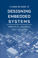 A Hands On Guide To Designing Embedded Systems