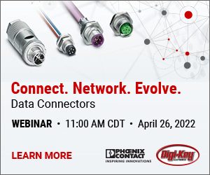 Digi-Key, Phoenix Contact to host data connectors webinar