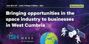 Space Week launching in Cumbria, businesses invited on board