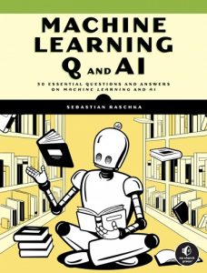 30 Essential Questions and Answers on Machine Learning and AI