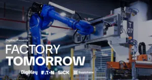 DigiKey Factory Tomorrow