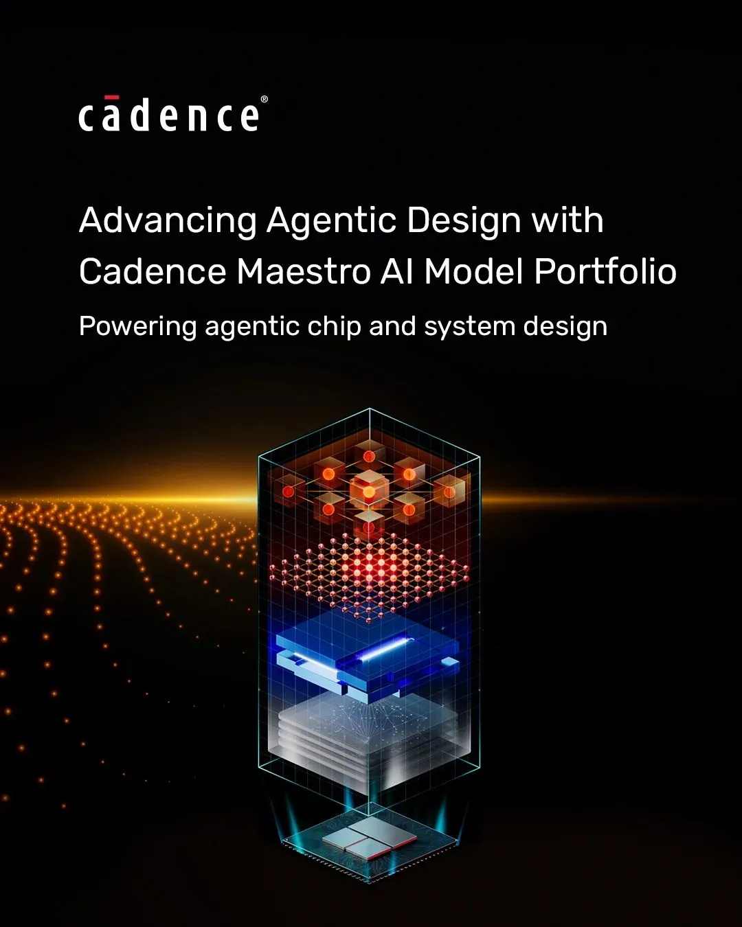 Cadence Maestro powers agents